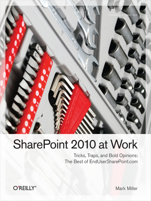Title details for SharePoint 2010 at Work by Mark Miller - Available